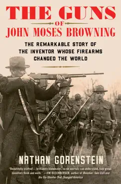the guns of john moses browning book cover image