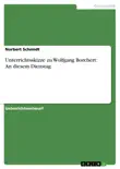 Unterrichtsskizze zu Wolfgang Borchert: An diesem Dienstag sinopsis y comentarios