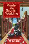 Murder at a Scottish Wedding synopsis, comments