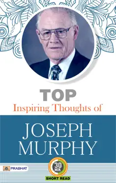 top inspiring thoughts of joseph murphy book cover image
