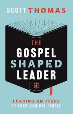 the gospel shaped leader book cover image