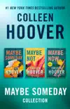 Colleen Hoover Ebook Boxed Set Maybe Someday Series