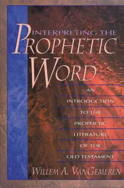interpreting the prophetic word book cover image