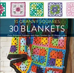 10 granny squares, 30 blankets book cover image