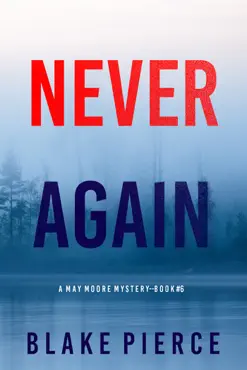 never again (a may moore suspense thriller—book 6) book cover image