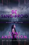 De sang-froid synopsis, comments
