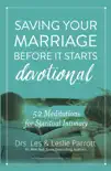 Saving Your Marriage Before It Starts Devotional sinopsis y comentarios