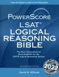 The PowerScore LSAT Logical Reasoning Bible e-book