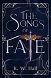 The Songs of Fate synopsis, comments
