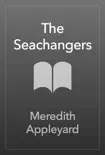 The Seachangers sinopsis y comentarios