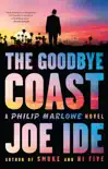 The Goodbye Coast book summary, reviews and download