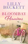Bloombay Reunions book summary, reviews and download