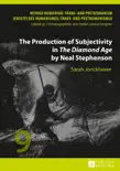The Production of Subjectivity in «The Diamond Age» by Neal Stephenson sinopsis y comentarios