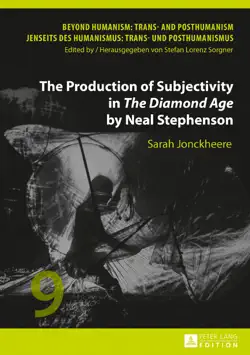 the production of subjectivity in «the diamond age» by neal stephenson imagen de la portada del libro