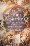 Celestial Aspirations synopsis, comments