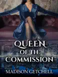 Queen of the Commission book summary, reviews and download