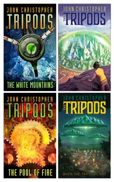 the tripods series by john christopher: the white mountains, the city of gold and lead, the pool of fire, when the tripods came. book cover image