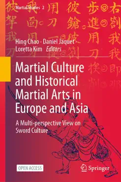 martial culture and historical martial arts in europe and asia imagen de la portada del libro