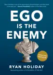 Ego Is the Enemy book summary, reviews and download