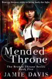 Mended Throne synopsis, comments
