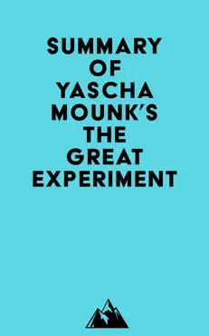 summary of yascha mounk's the great experiment imagen de la portada del libro