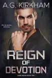 Reign of Devotion synopsis, comments