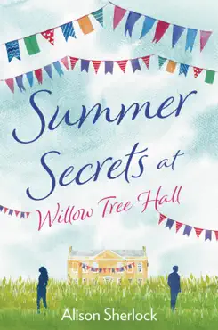 summer secrets at willow tree hall book cover image