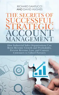 the secrets of successful strategic account management book cover image