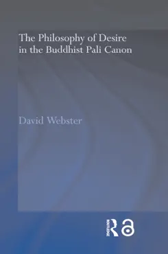 the philosophy of desire in the buddhist pali canon book cover image