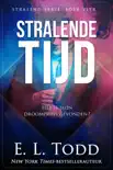 Stralende tijd synopsis, comments