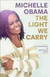 The Light We Carry synopsis, comments