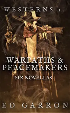 westerns: warpaths & peacemakers book cover image
