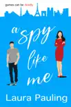 A Spy Like Me synopsis, comments