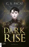 Dark Rise synopsis, comments