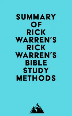 summary of rick warren's rick warren's bible study methods imagen de la portada del libro