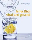 Trink Dich vital und gesund synopsis, comments