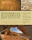 Zondervan Illustrated Bible Dictionary synopsis, comments