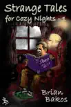Strange Tales for Cozy Nights 1 synopsis, comments