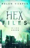 Hex Files - Wilde Hexen synopsis, comments