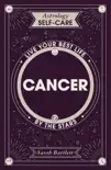 Astrology Self-Care: Cancer sinopsis y comentarios
