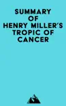 Summary of Henry Miller's Tropic of Cancer sinopsis y comentarios