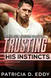 Trusting His Instincts synopsis, comments