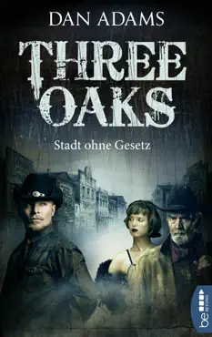 three oaks - stadt ohne gesetz book cover image