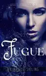 Fugue synopsis, comments