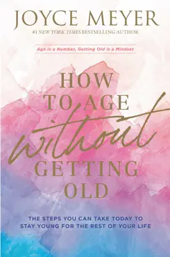 how to age without getting old book cover image
