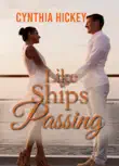 Like Ships Passing synopsis, comments