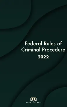federal rules of criminal procedure 2022 book cover image