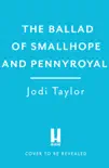 The Ballad of Smallhope and Pennyroyal synopsis, comments