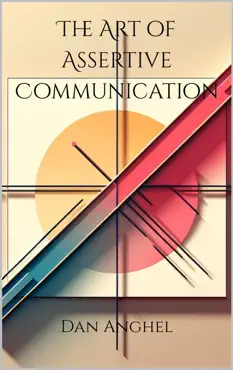 the art of assertive communication book cover image