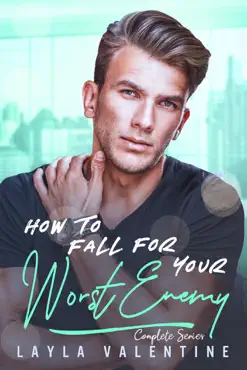 how to fall for your worst enemy (complete series) book cover image